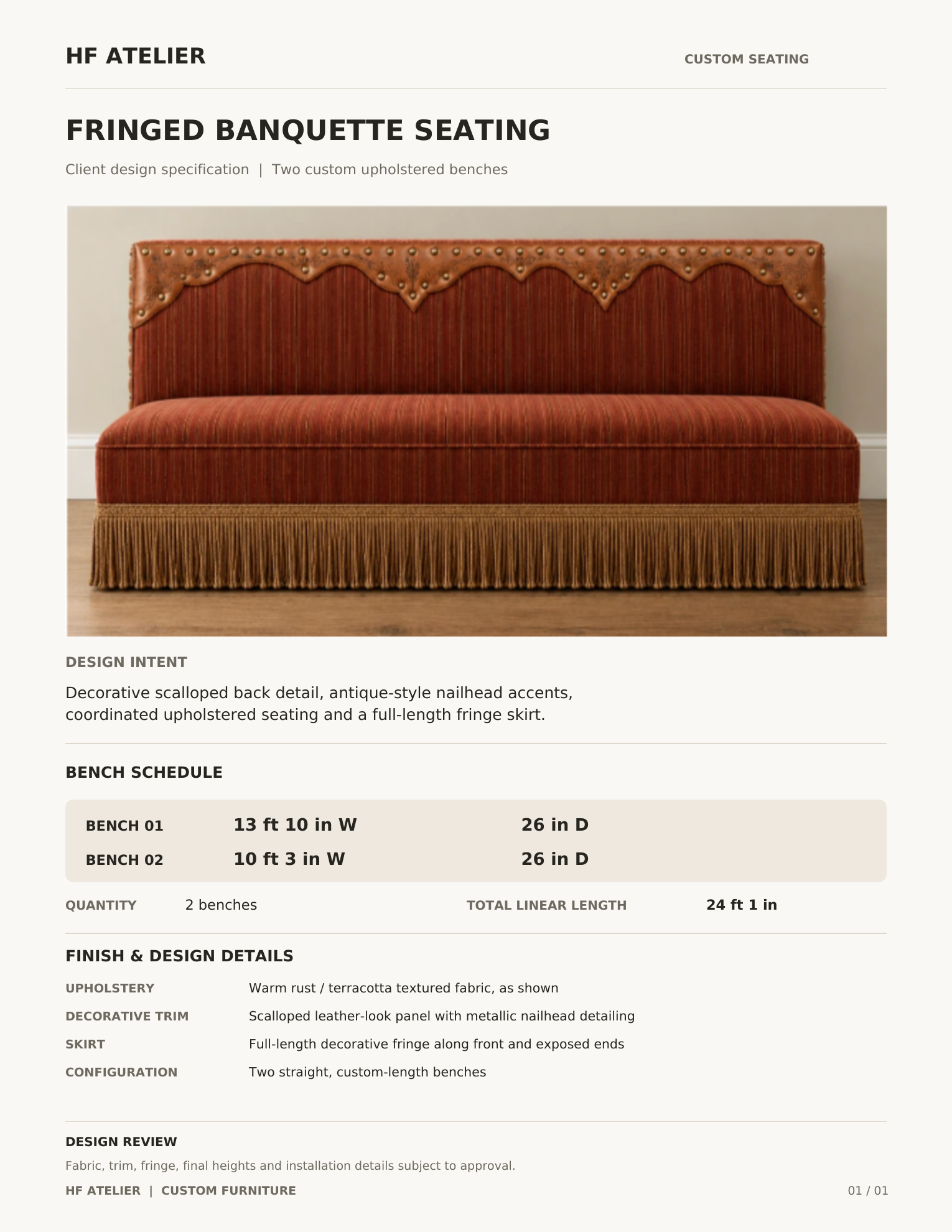 HF Atelier client specification sheet for Striped Western Bench Seat: 13 ft 10 in and 10 ft 3 in wide, both 26 in deep, with striped upholstery, scalloped trim, nailheads and fringe